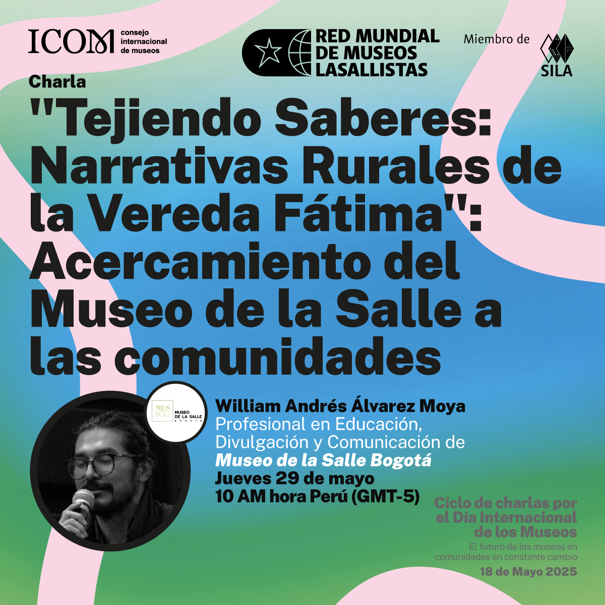 "Tejiendo Saberes: Narrativas Rurales de la Vereda Fátima": Acercamiento del museo de la Salle a las comunidades - William Andrés Álvarez Moya